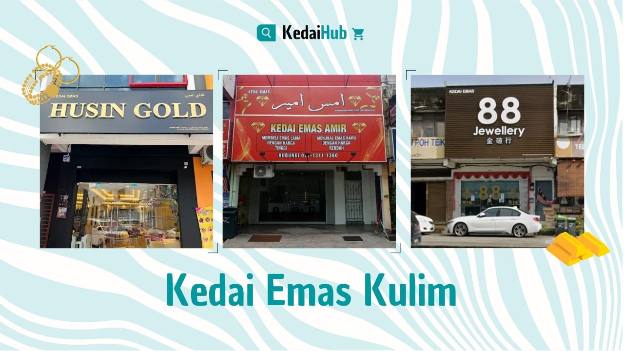 Cover Kedai Emas Kulim