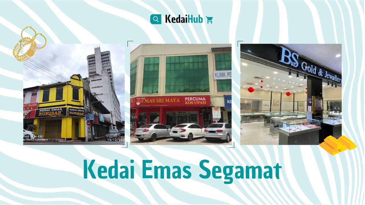 Cover Kedai Emas Segamat