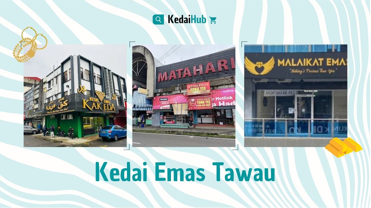 Cover Kedai Emas Tawau